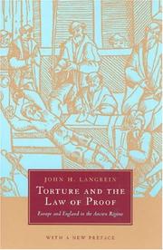 Torture and the law of proof by John H. Langbein