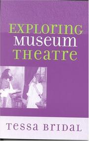 Cover of: Exploring museum theatre