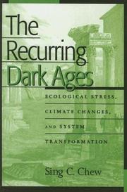The Recurring Dark Ages by Sing C. Chew