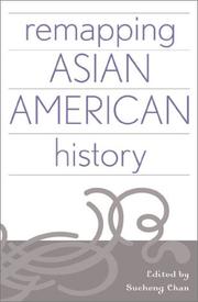 Cover of: Remapping Asian American history by edited by Sucheng Chan.