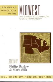 Cover of: Religion and public life in the midwest: America's common denominator?