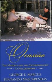 Cover of: Ocasiao: The Marquis and the Anthropologist, A Collaboration by George E. Marcus