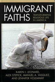 Cover of: Immigrant Faiths: Transforming Religious Life in America