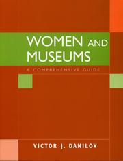 Cover of: Women and museums: a comprehensive guide