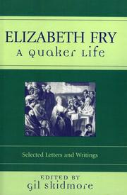 Cover of: Elizabeth Fry by Gil Skidmore