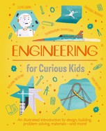 Cover of: Engineering for Curious Kids