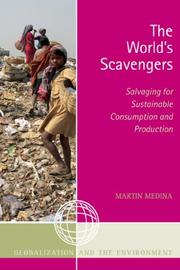 Cover of: The World's Scavengers by Martin Medina