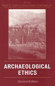 Cover of: Archaeological ethics by edited by Karen D. Vitelli and Chip Colwell-Chanthaphonh.