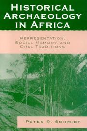 Cover of: Historical Archaeology in Africa by Peter R. Schmidt