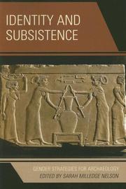 Cover of: Identity and Subsistence: Gender Strategies for Archaeology (Gender and Archaeology)