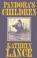 Cover of: Pandora's Children