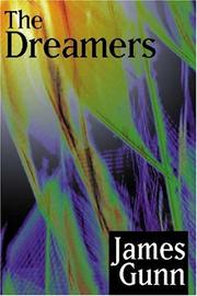 Cover of: The Dreamers by James E. Gunn