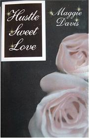 Hustle, Sweet Love by Maggie Davis