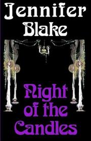 Cover of: Night of the Candles by Jennifer Blake