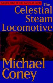 Cover of: The Celestial Steam Locomotive