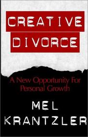 Creative Divorce by Mel Krantzler