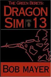 Cover of: Dragon Sim-13 by Bob Mayer