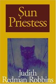Cover of: Sun Priestess | Judith Redman Robbins