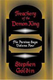 Cover of: Treachery of the Demon King by Stephen Goldin