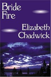 Cover of: Bride Fire by Elizabeth Chadwick