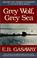 Cover of: Grey Wolf, Grey Sea