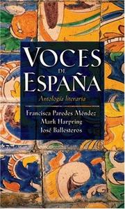 Cover of: Voces de Espana by Francisca Paredes-Méndez, Mark Harpring, José Ballesteros