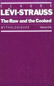 Cover of: The raw and the cooked by Claude Lévi-Strauss