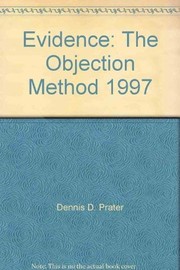 Cover of: Evidence: the objection method