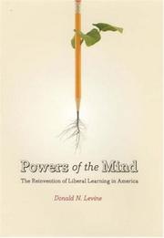 Cover of: Powers of the Mind: The Reinvention of Liberal Learning in America