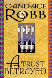 Cover of: A Trust Betrayed (Peanut Press) | Candace Robb