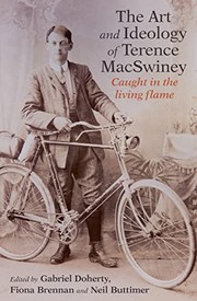 Cover of: Theatre and Ideology of Terence MacSwiney: Caught in the Living Flame