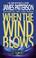 Cover of: WHEN THE WIND BLOWS