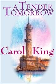 Cover of: A Tender Tomorrow | KING CAROL
