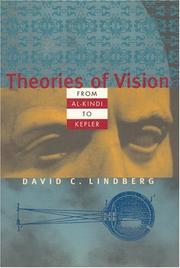 Theories of Vision from Al-Kindi to Kepler by David C. Lindberg