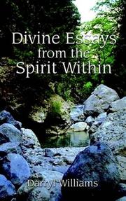 Cover of: Divine Essays from the Spirit Within | Darryl Williams