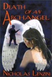 Cover of: Death of an Archangel | Nicholas Lenzini
