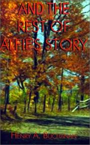 Cover of: And the Rest of Alfie's Story