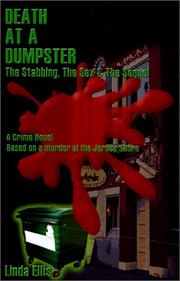 Cover of: Death at a Dumpster : The Stabbing, the Sex & the Sequel
