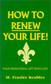 Cover of: How to Renew Your Life!