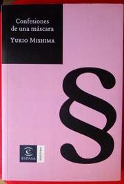 Cover of: Confesiones de una máscara by Yukio Mishima