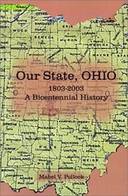 Cover of: Our State, Ohio: 1803-2003 A Bicentennial History