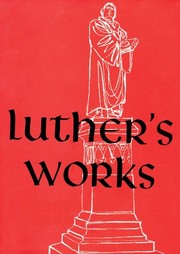 Cover of: Luther's Works Lectures on Deuteronomy (Luther's Works)