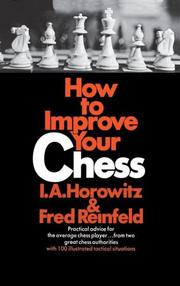 Cover of: How to Improve Your Chess (Primary) by Horowitz