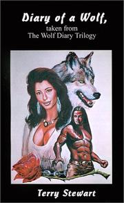 Cover of: Diary of a Wolf: Taken from the Wolf Diary Trilogy