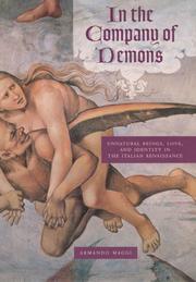 Cover of: In the company of demons: unnatural beings, love, and identity in the Italian Renaissance