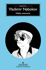 Cover of: Habla, memoria by Vladimir Nabokov