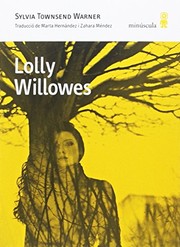 Lolly Willowes by Sylvia Townsend Warner, Marta Hernández Pibernat, Zahara Méndez Hernández