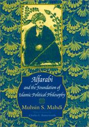 Cover of: Alfarabi and the Foundation of Islamic Political Philosophy