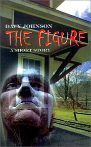 Cover of: The Figure | Davy Johnson