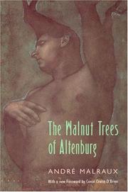 Cover of: The walnut trees of Altenburg by André Malraux